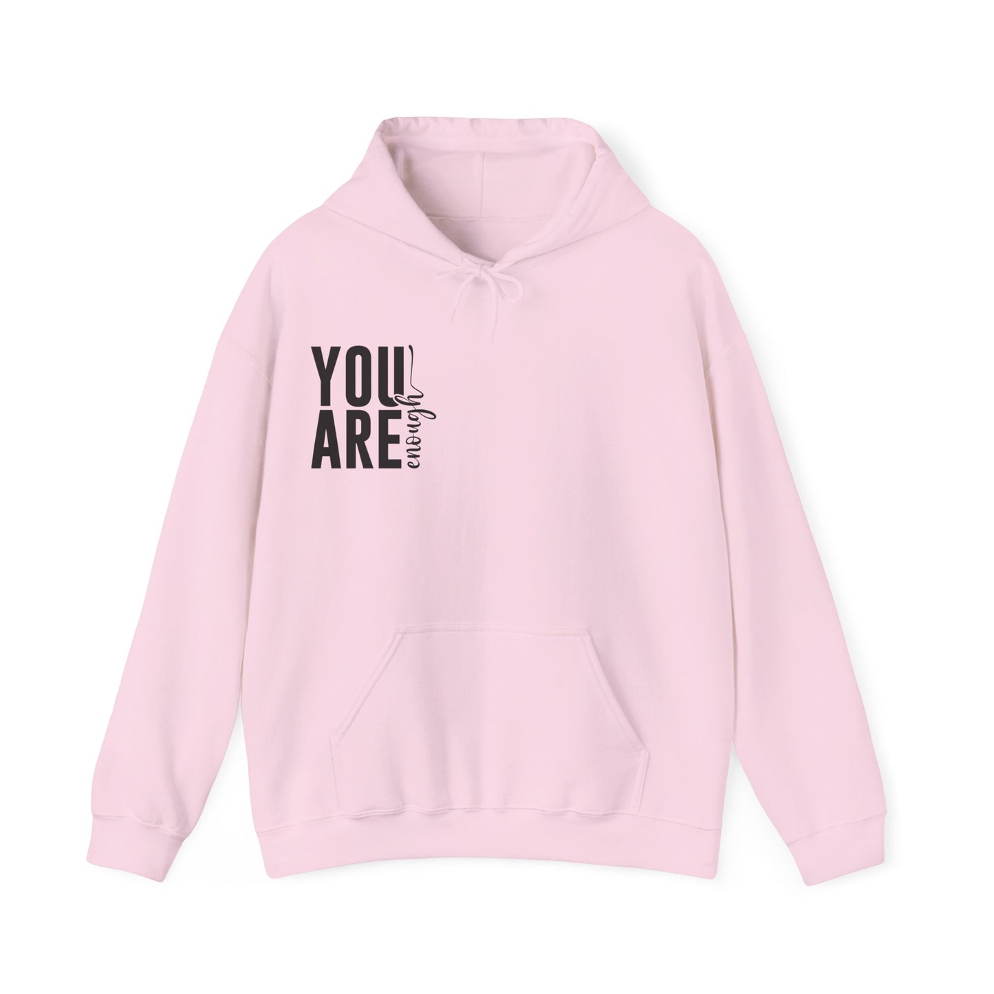 Light Pink You Are Enough Hoodie
