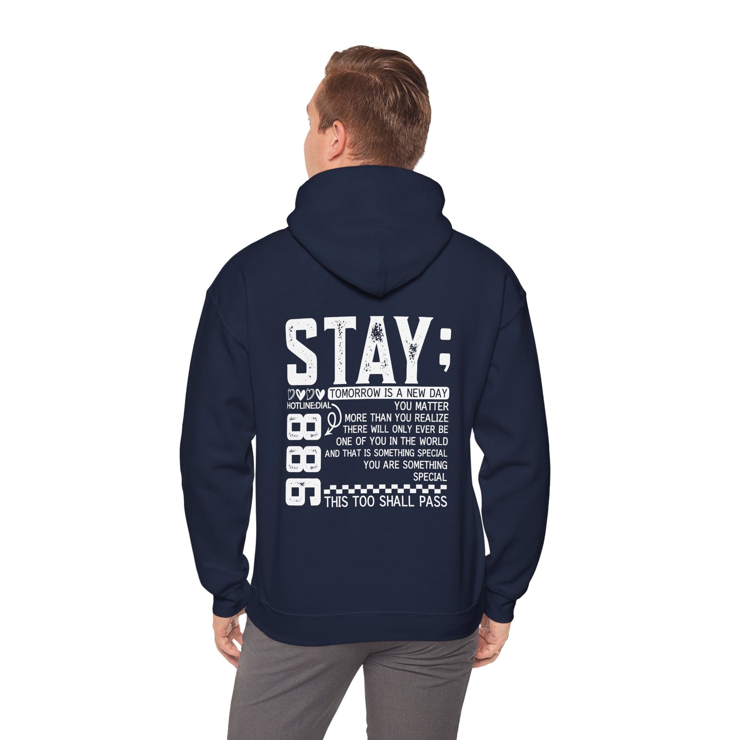 Stay, You Matter – Mental Health Matters Hoodie With Back Print