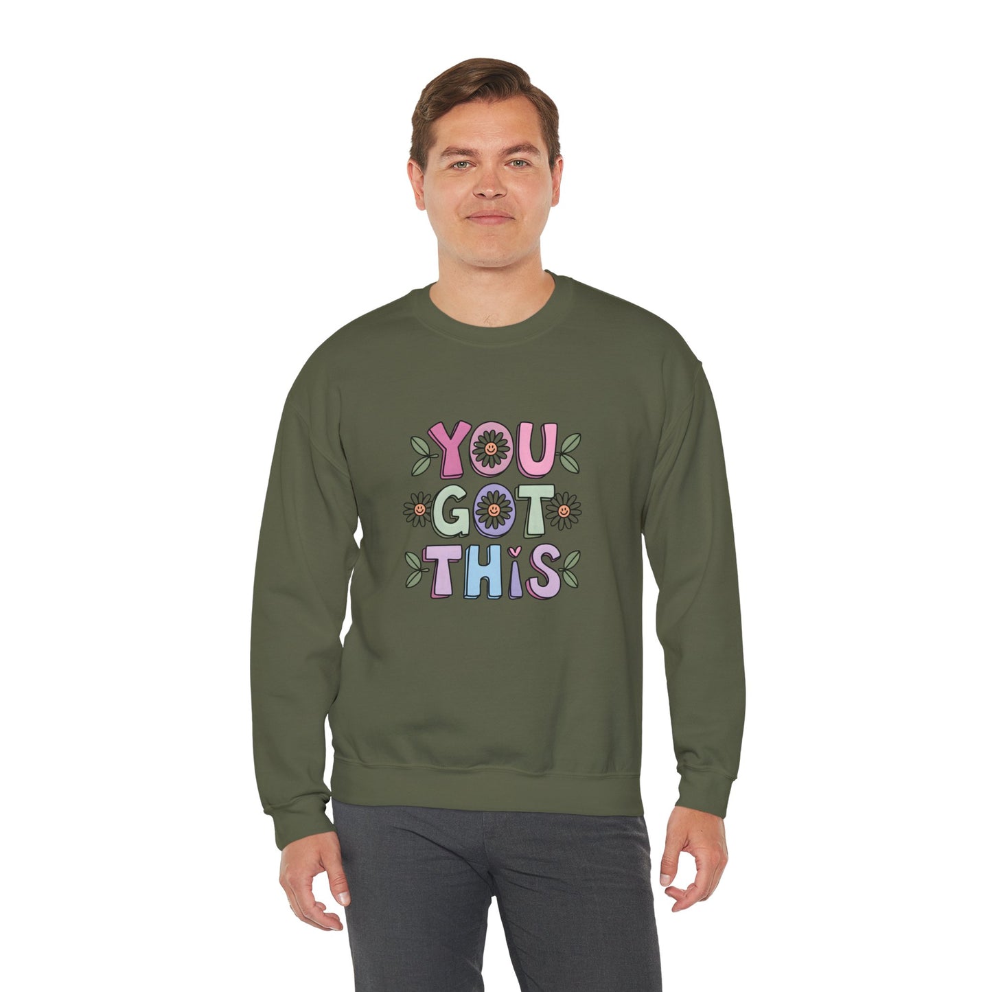 You Got This – Mental Health Sweatshirt for Everyday Motivation