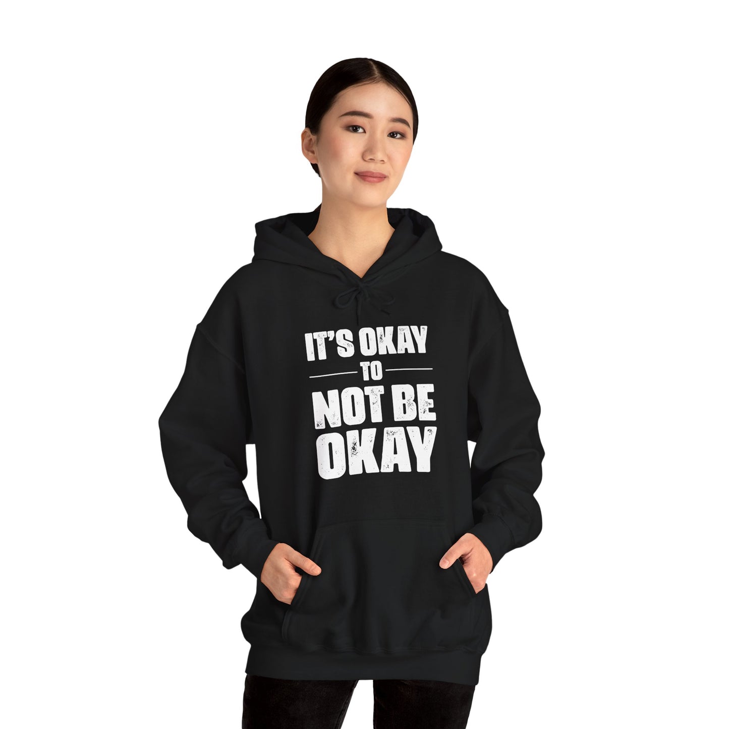 It’s Okay Not to Be Okay – Stay Another Day Hoodie for Women & Men