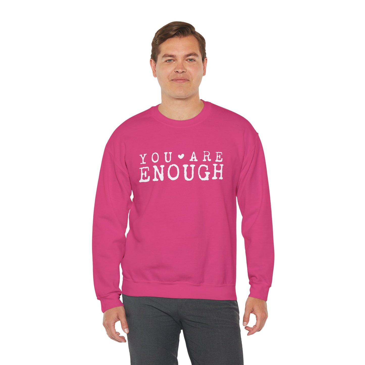 You Are Enough – Mental Health Sweatshirt for Women