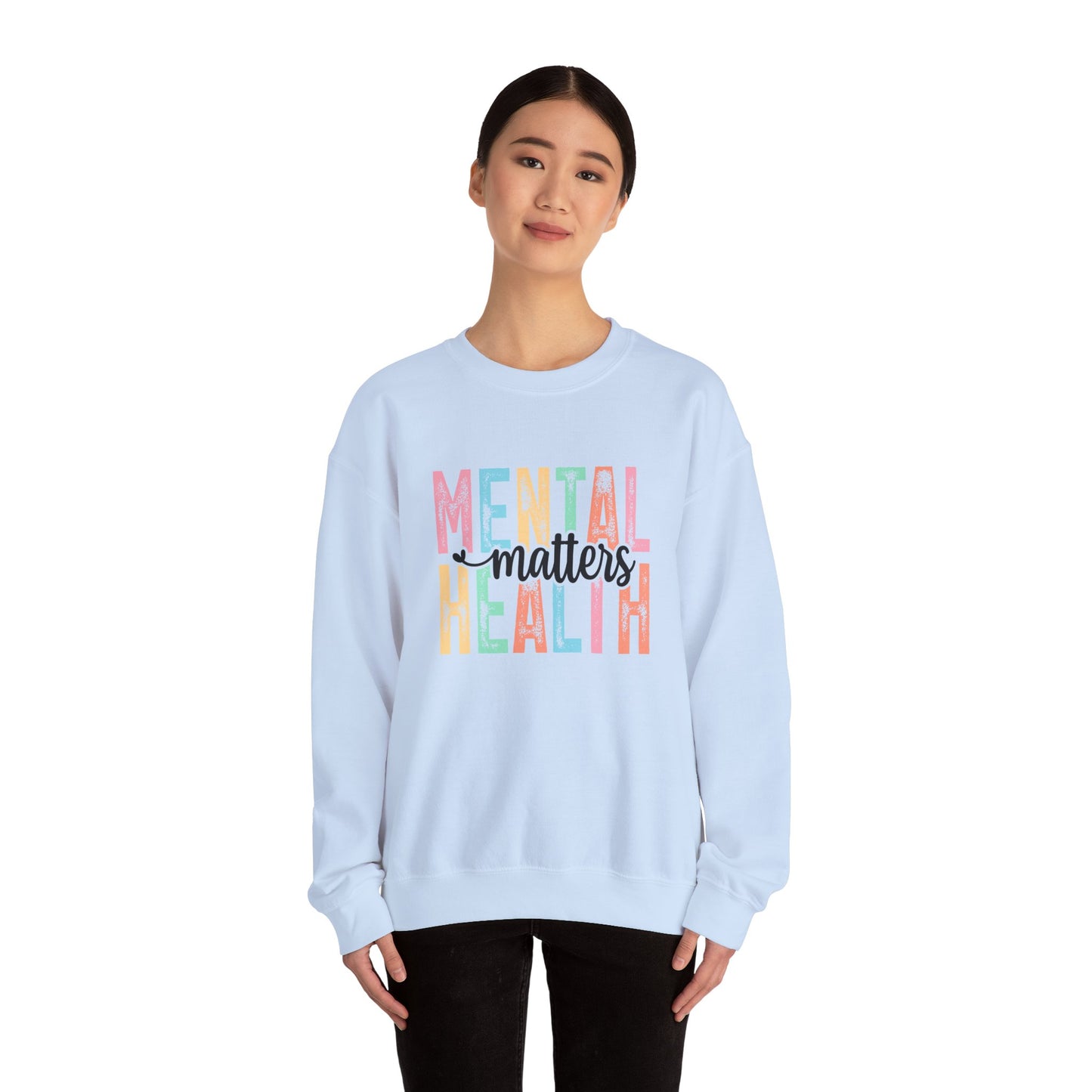 Mental Health Matters – Mental Health Sweatshirts for Women