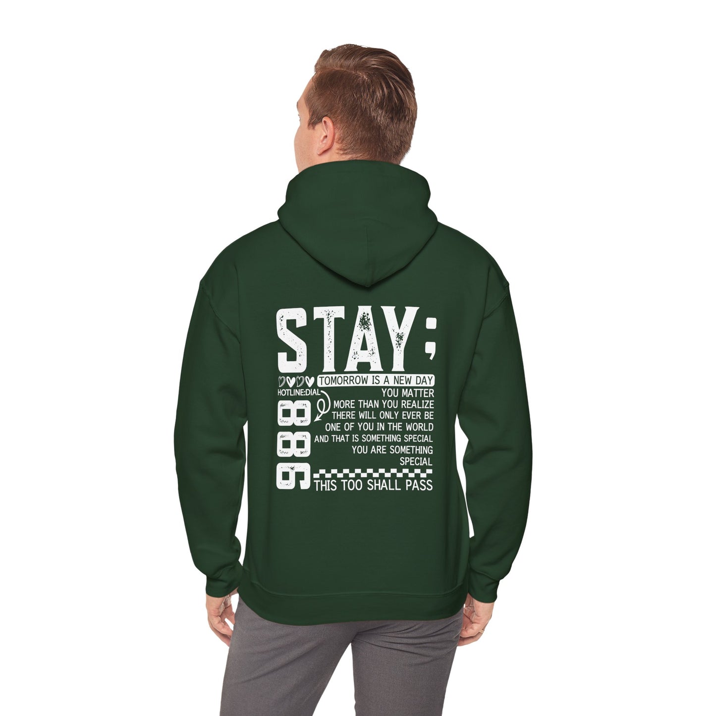 Stay, You Matter – Mental Health Matters Hoodie With Back Print