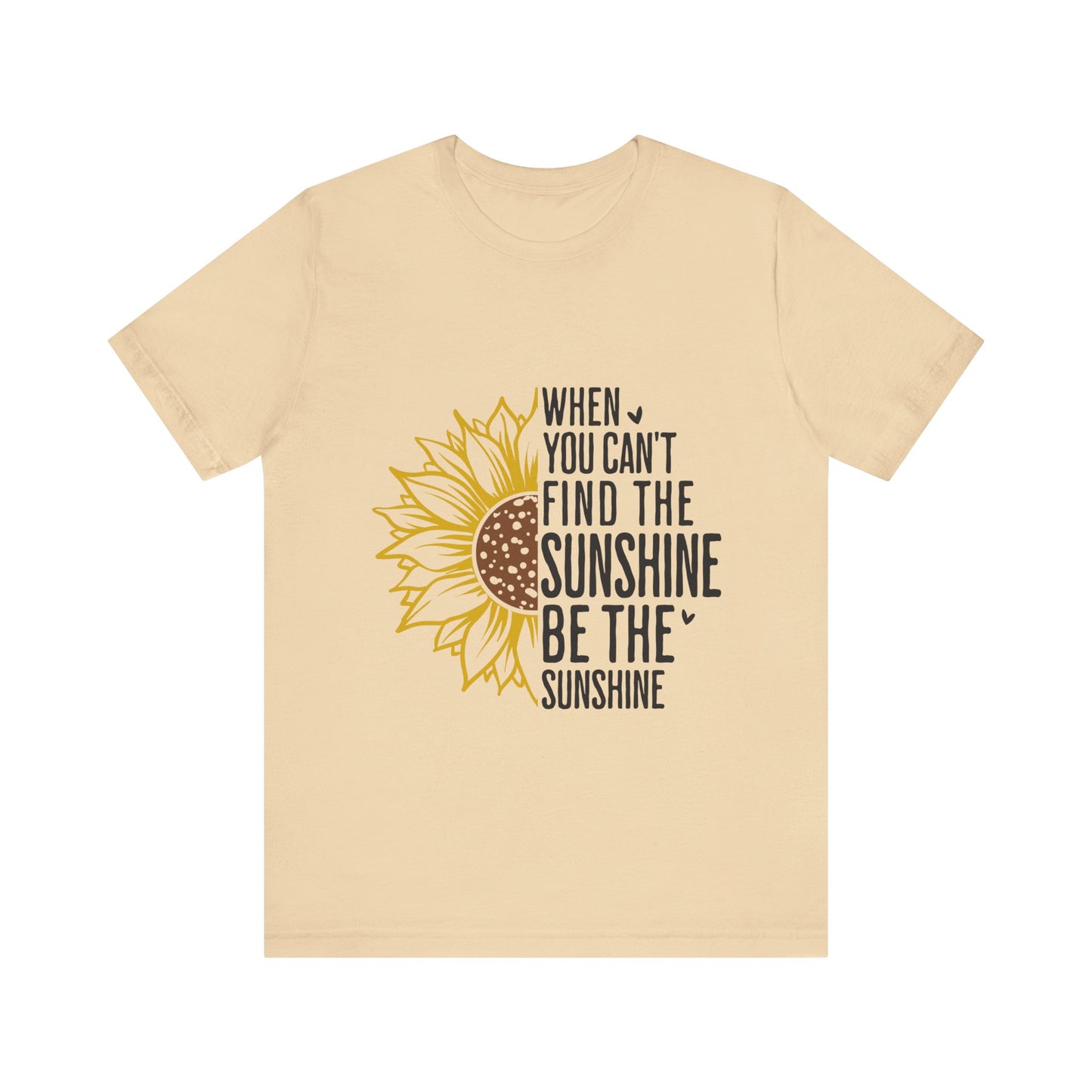 Soft Cream Motivational Shirt – Be the Sunshine Inspirational Tee
