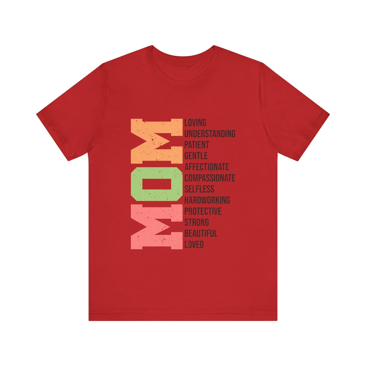 Red Empowering Mom T-Shirt – Beautiful, Strong, Loved MOM