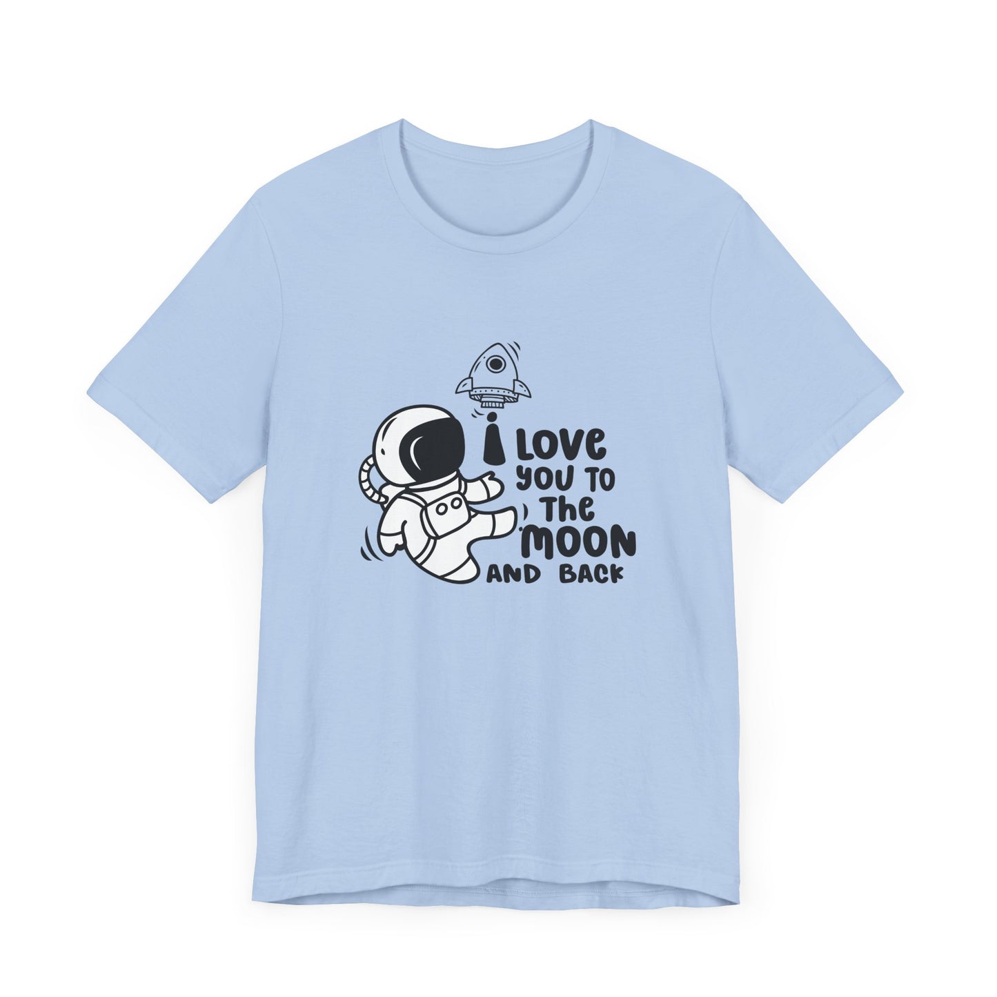 Romantic Message Tee – I Love You to the Moon and Back Shirt