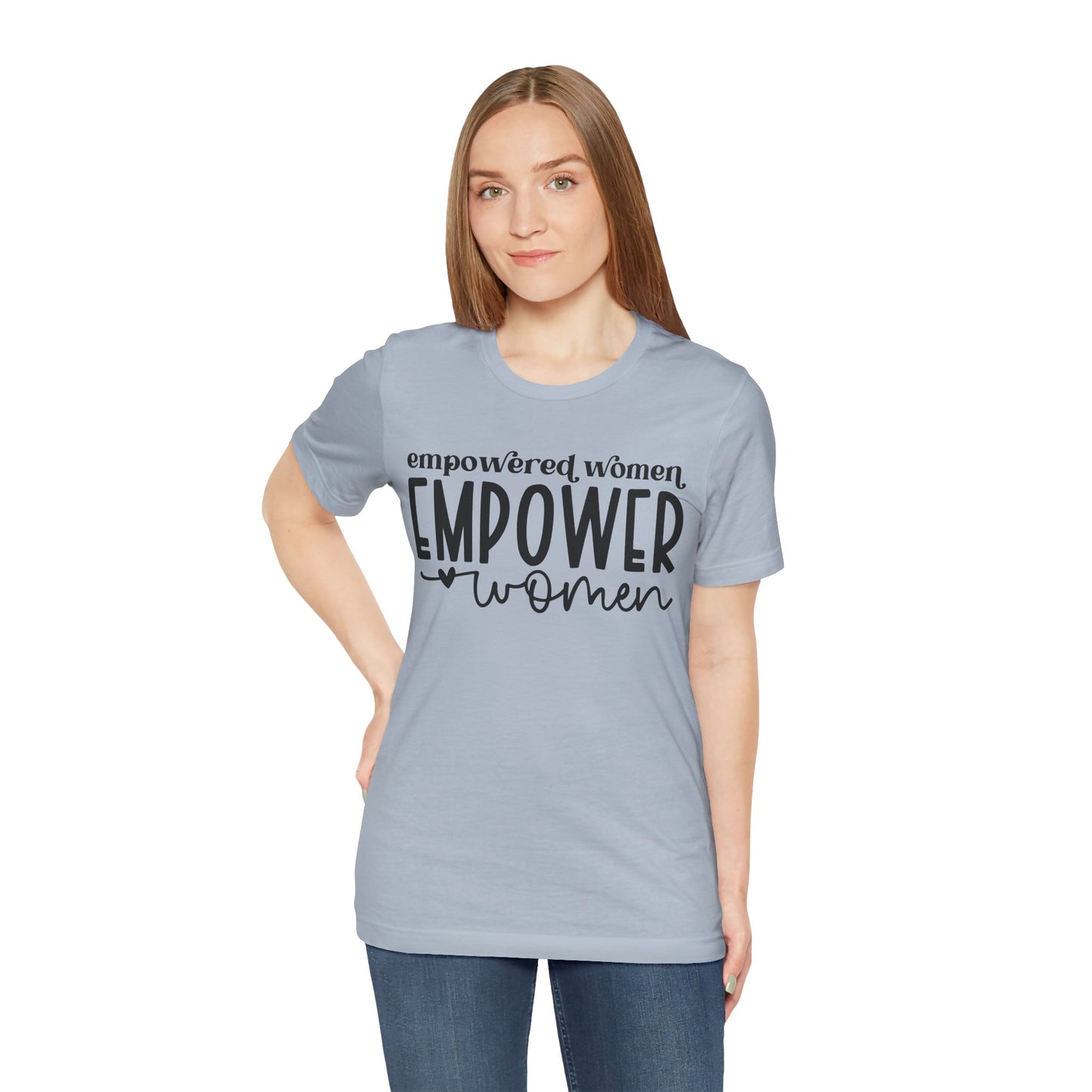 Motivational Shirts – Empowered Women Empower Women Tee