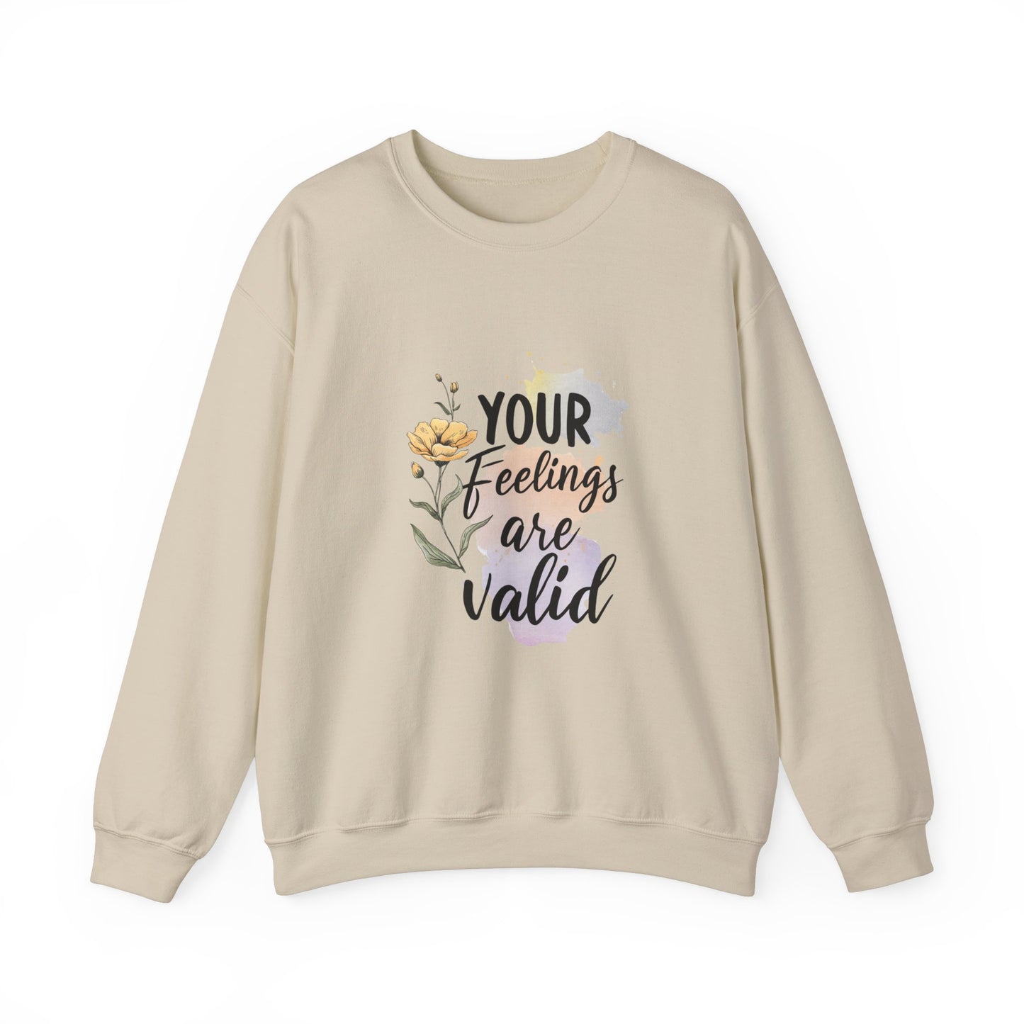 Your Feelings Are Valid – Mental Health Sweatshirt for Women