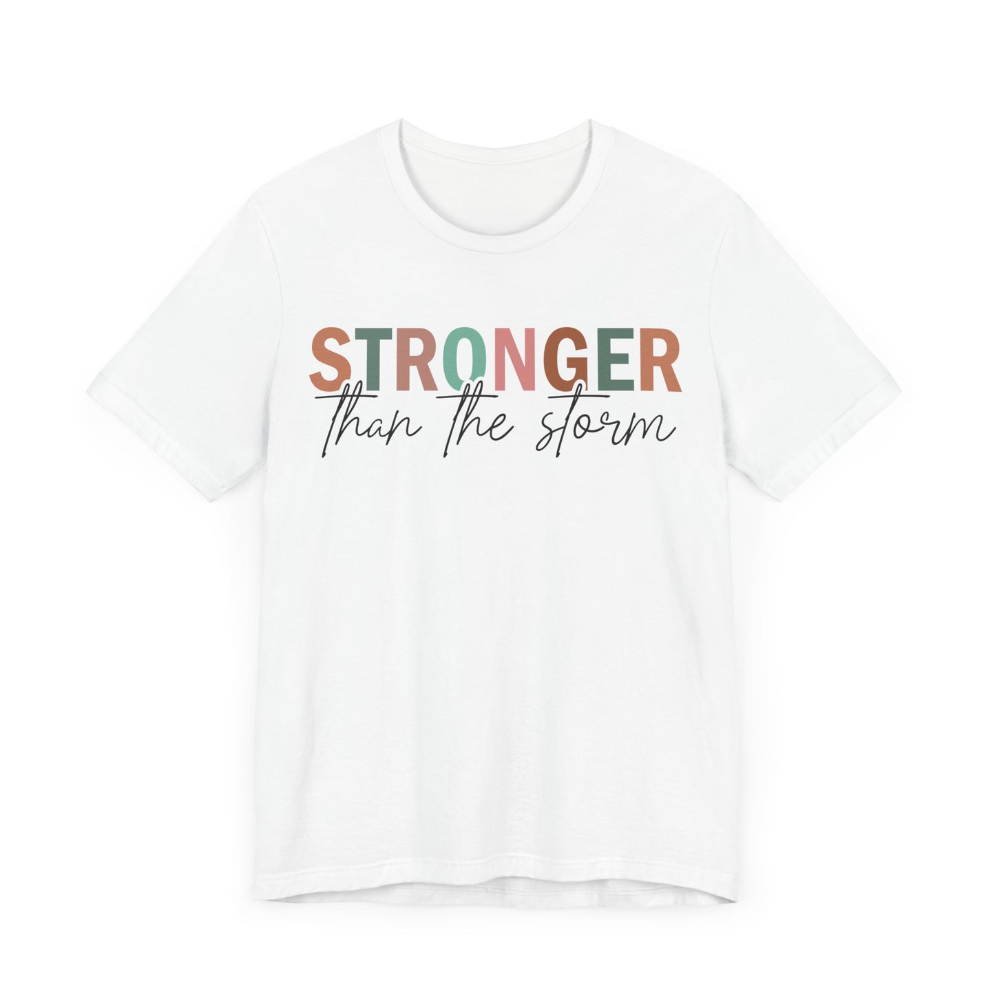 Find Your Strength Tee – Stronger Than the Storm Shirt