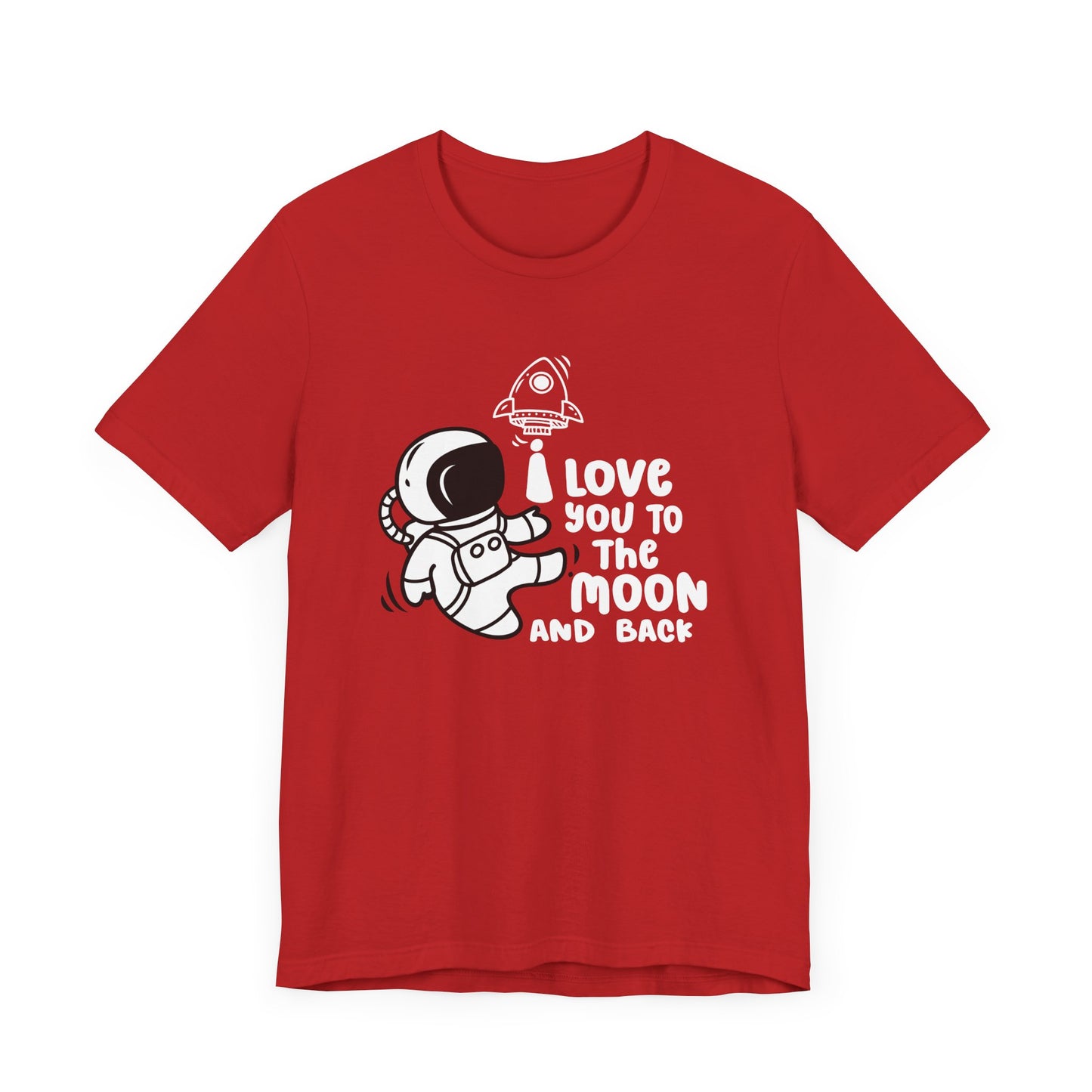 Romantic Message Tee – I Love You to the Moon and Back Shirt