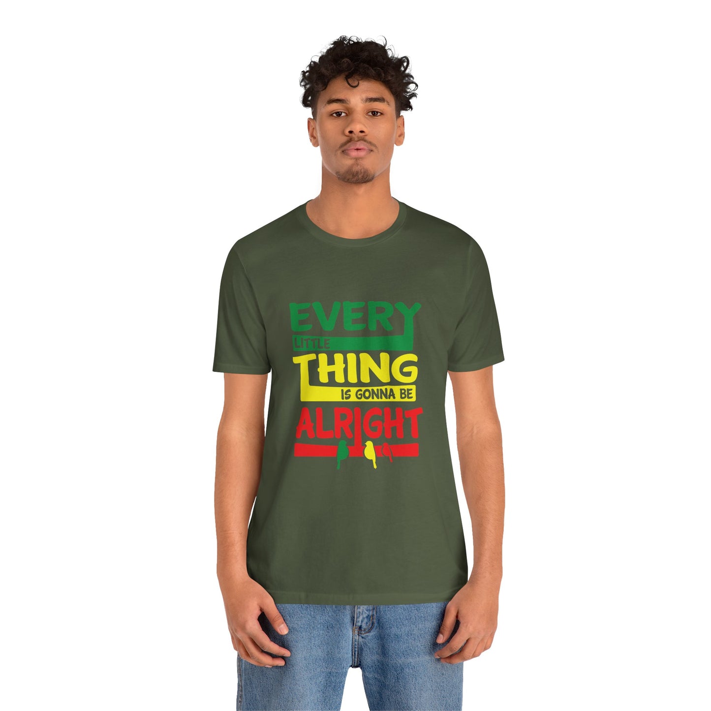 Uplifting Thoughts Shirt – Every Little Thing Will Be Alright