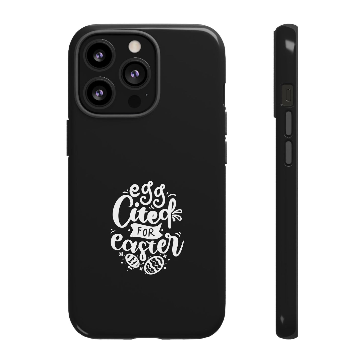 iPhone 13 Pro Glossy Egg-cited for Easter Phone Case | Fun & Trendy Spring Cover