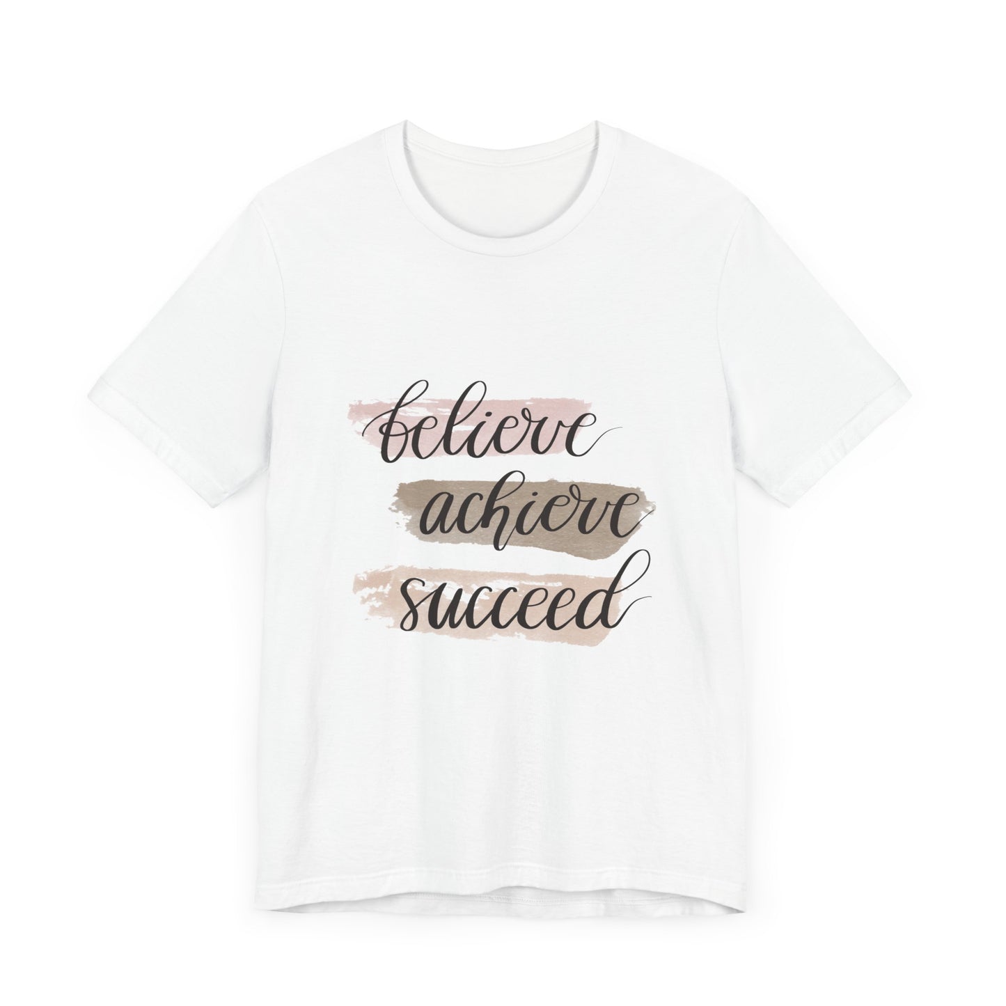 Inspirational T Shirts – Believe Achieve Succeed Tee for Women