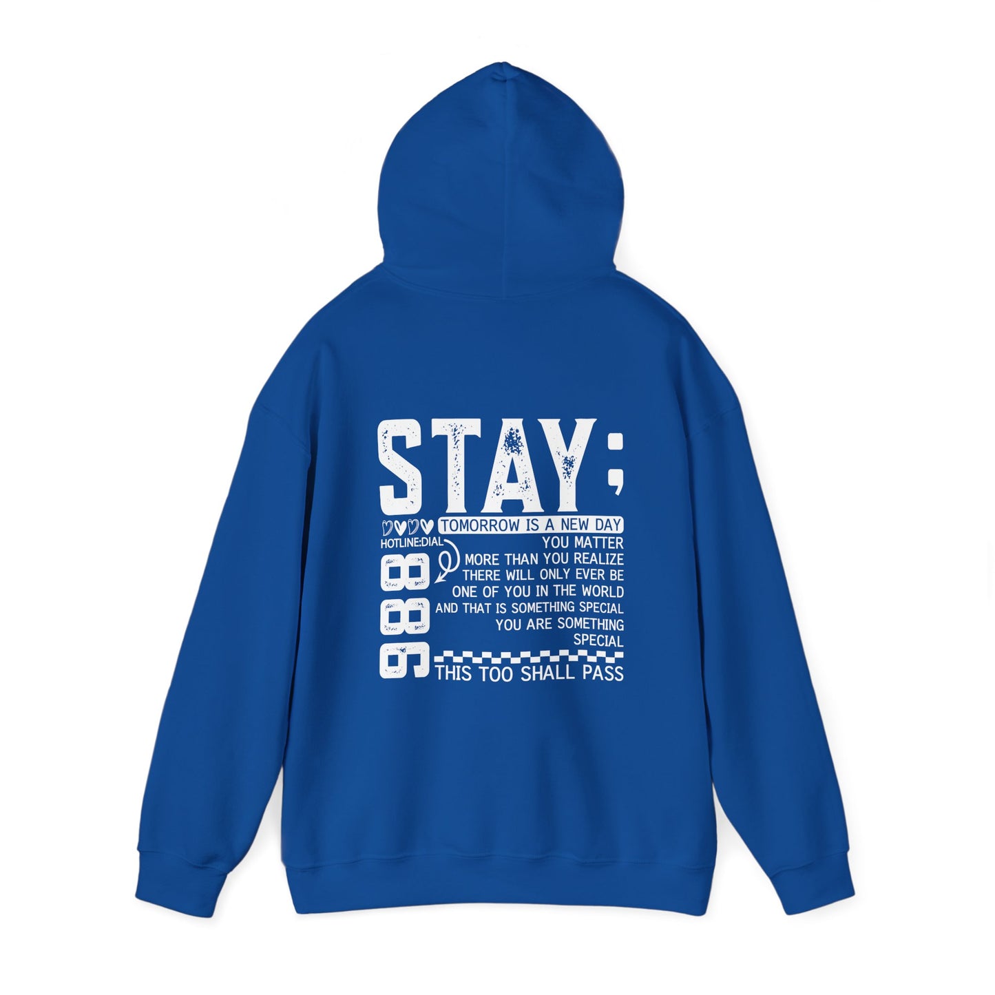Stay, You Matter – Mental Health Matters Hoodie With Back Print