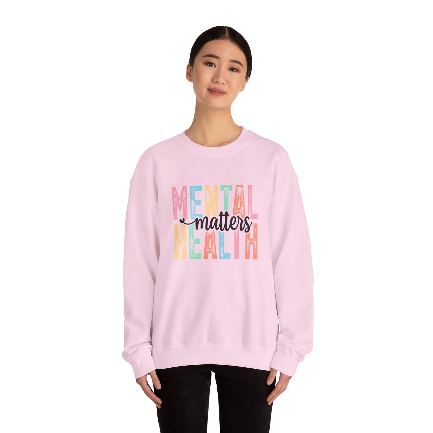 Mental Health Matters – Mental Health Sweatshirts for Women
