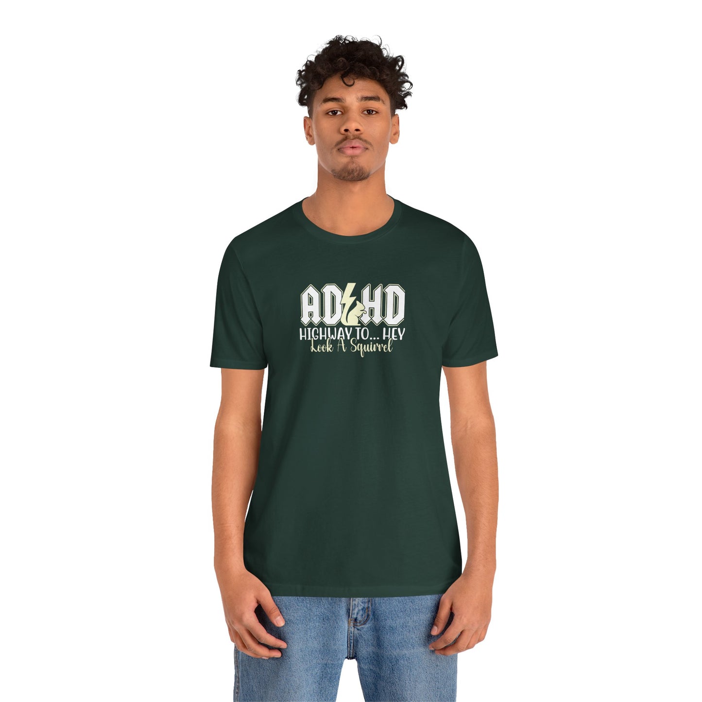 T-Shirt HIGHWAY TO... HEY Look A Squirrel ADHD T Shirt – Funny ADHD Tshirt