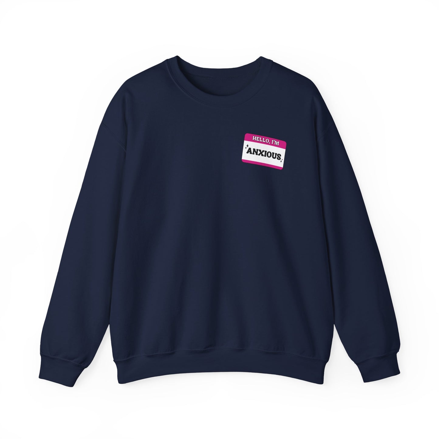 Sweatshirt Hello, I'm Anxious Nametag Sweatshirt for Socially Anxious Women