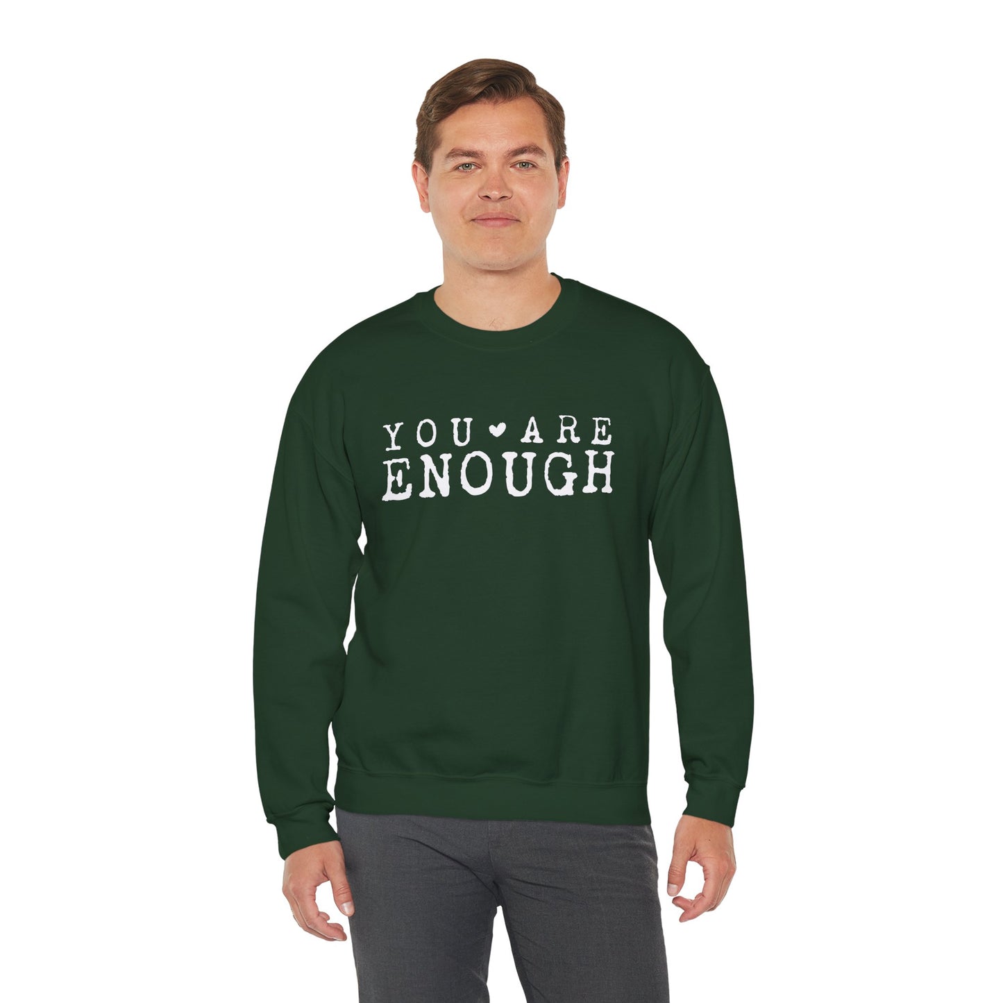You Are Enough – Mental Health Sweatshirt for Women