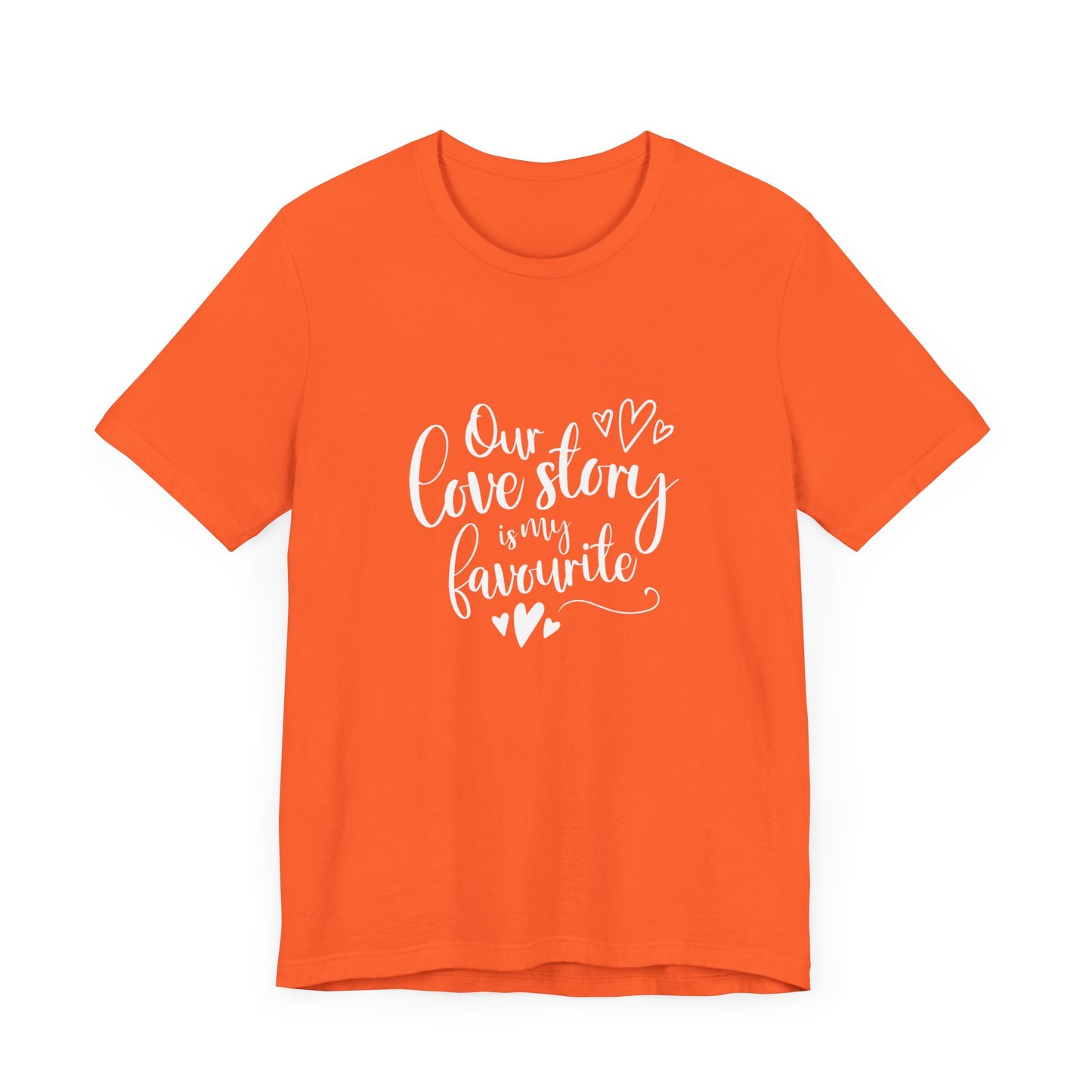 Couples Gift Shirt – Our Love Story Is My Favorite Tee