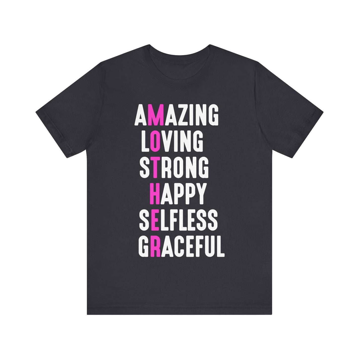 T-Shirt Empowering Mom Shirt – Amazing, Strong, Graceful & Loving