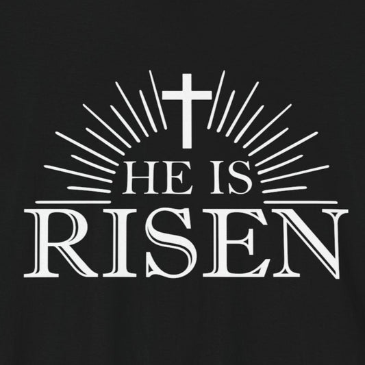 T-Shirt Christian Easter Shirt – He Is Risen Faith-Based Tee
