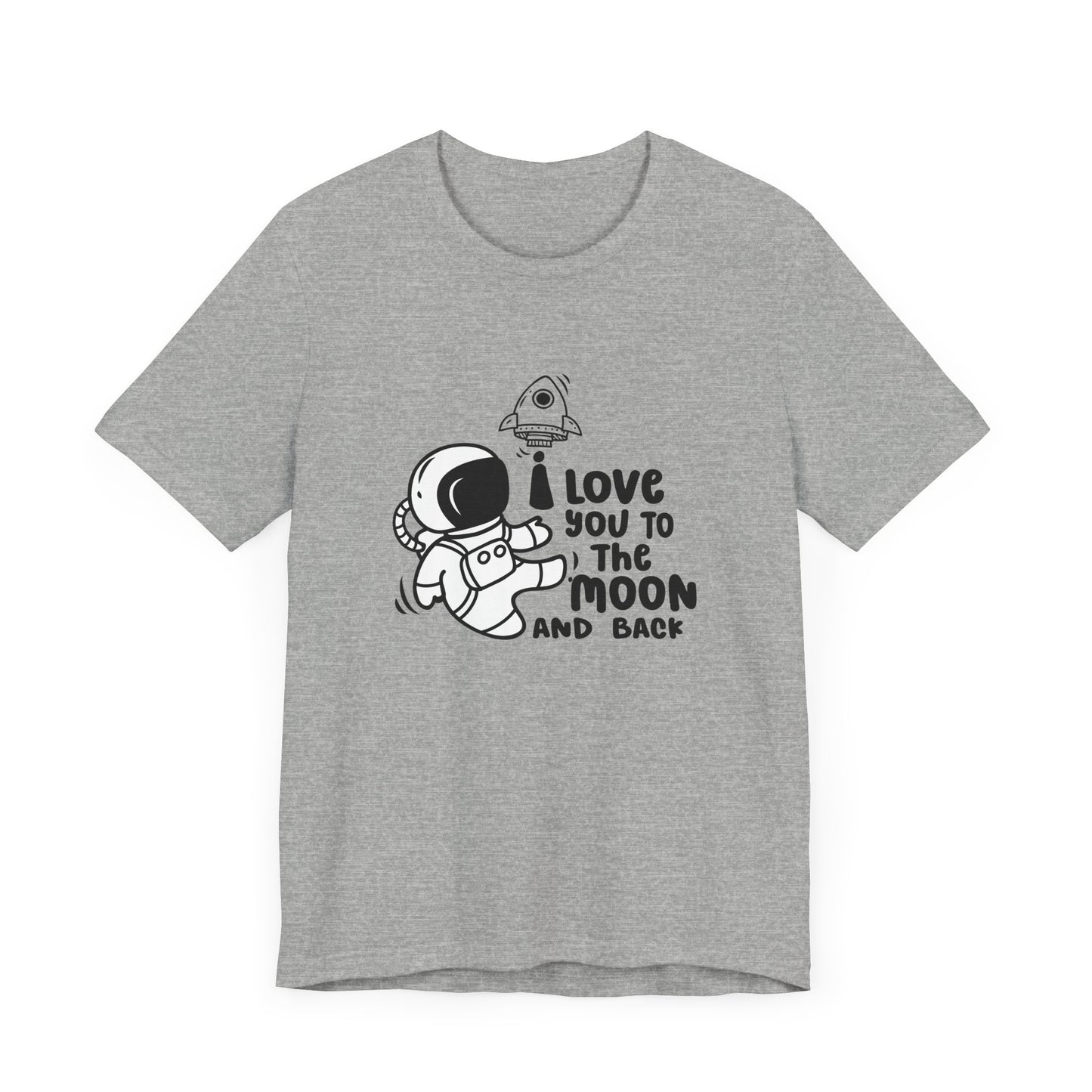 Romantic Message Tee – I Love You to the Moon and Back Shirt