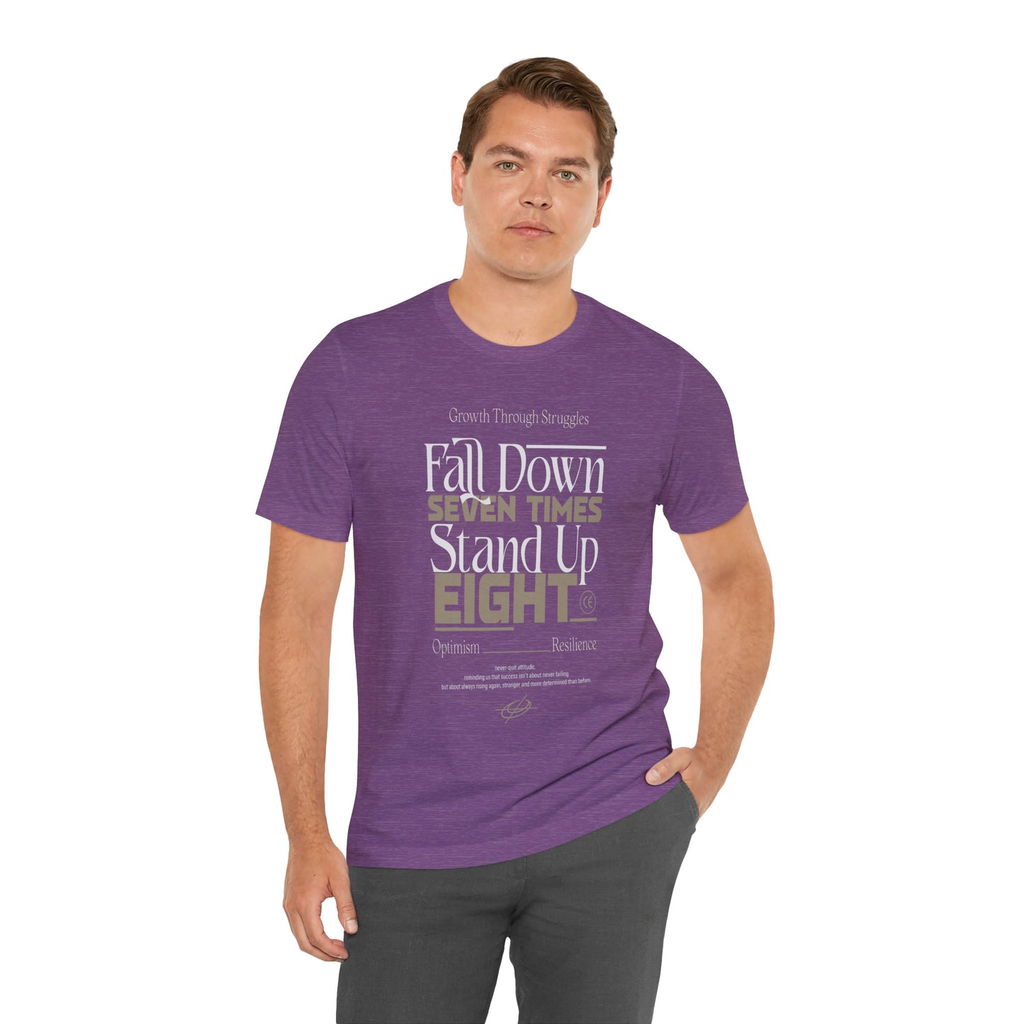 Motivational Quote Shirt – Fall Down Seven Times Stand Up Eight