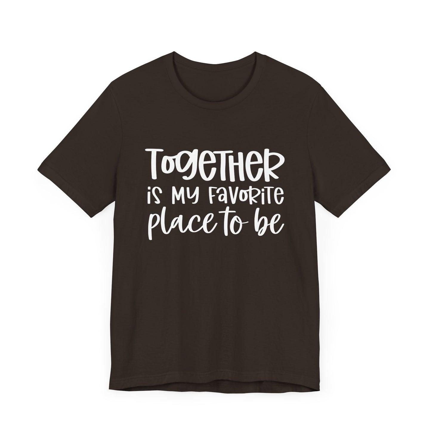 Together is My Favorite Place – Inspirational Couple Shirts