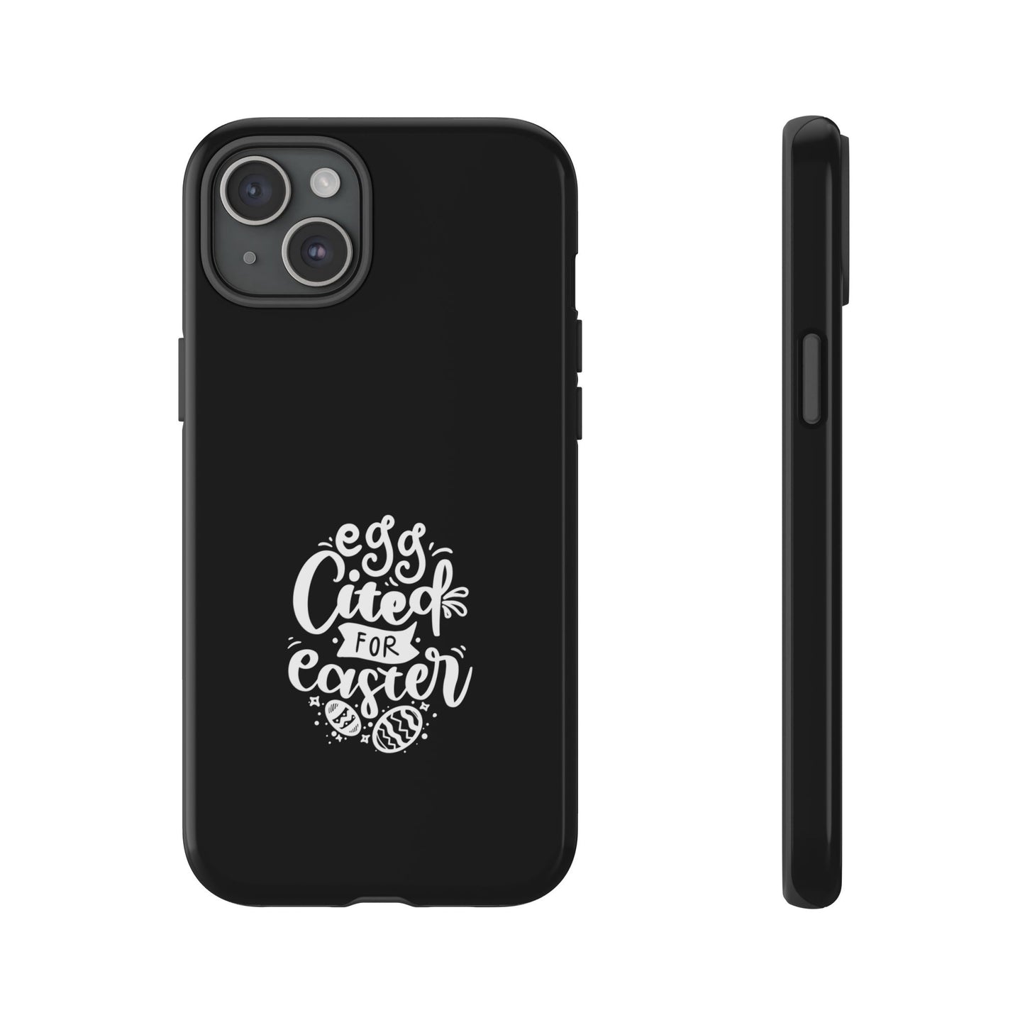iPhone 15 Plus Glossy Egg-cited for Easter Phone Case | Fun & Trendy Spring Cover