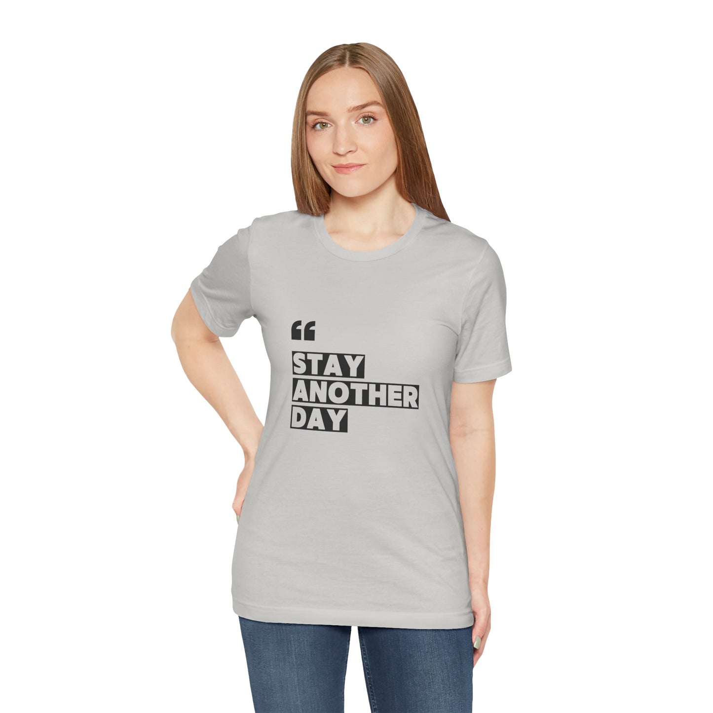 Stay Another Day – Silver Stay Another Day T Shirt for Suicide Prevention