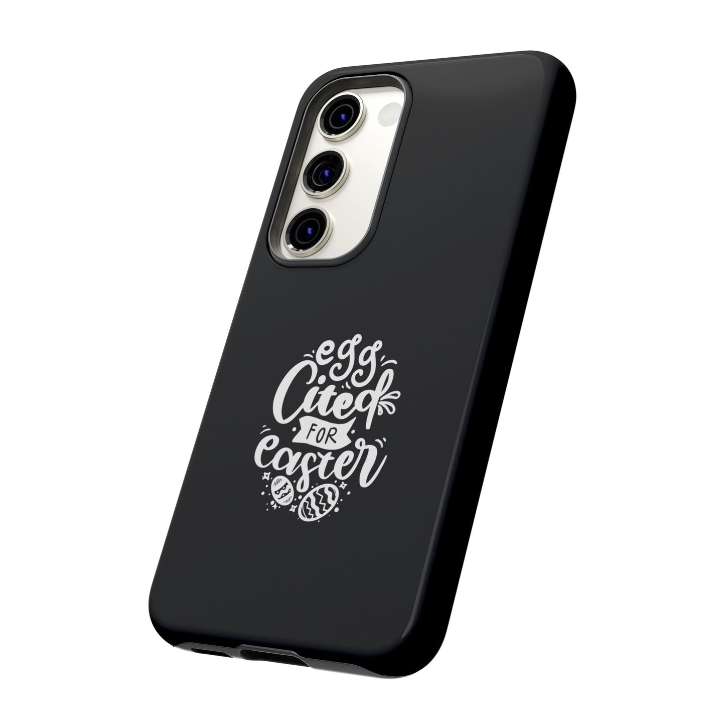 Egg-cited for Easter Phone Case | Fun & Trendy Spring Cover