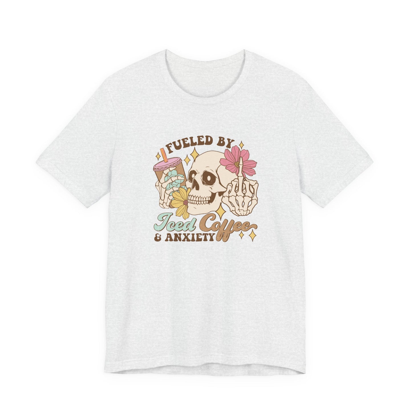 T-Shirt Fueled by Iced Coffee & Anxiety Shirt – Funny Anxiety Graphic Tee