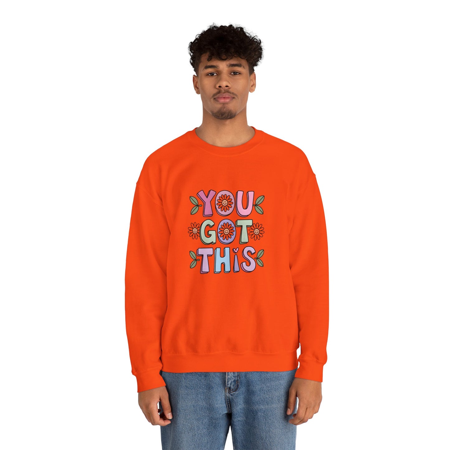 You Got This – Mental Health Sweatshirt for Everyday Motivation