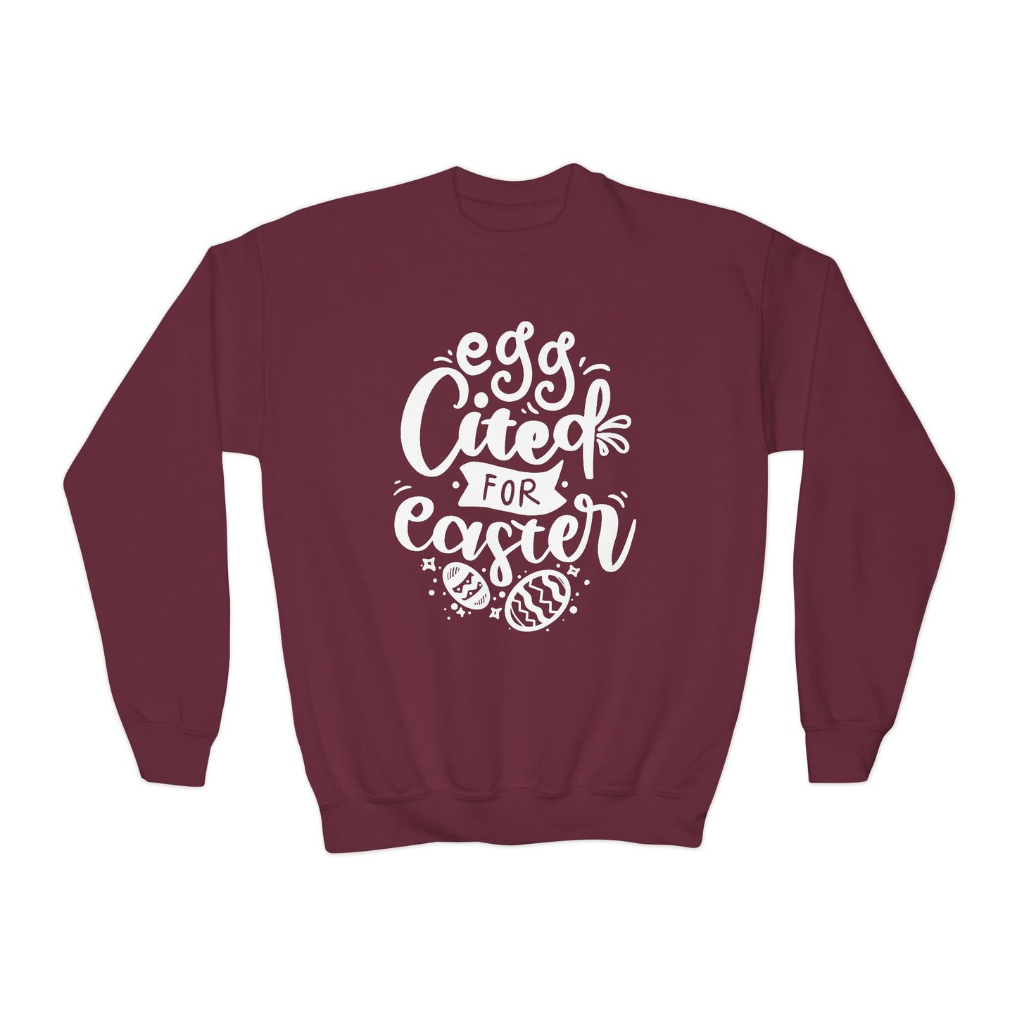 Maroon Egg-cited for Easter Kids Sweatshirt | Funny Easter Sweatshirt