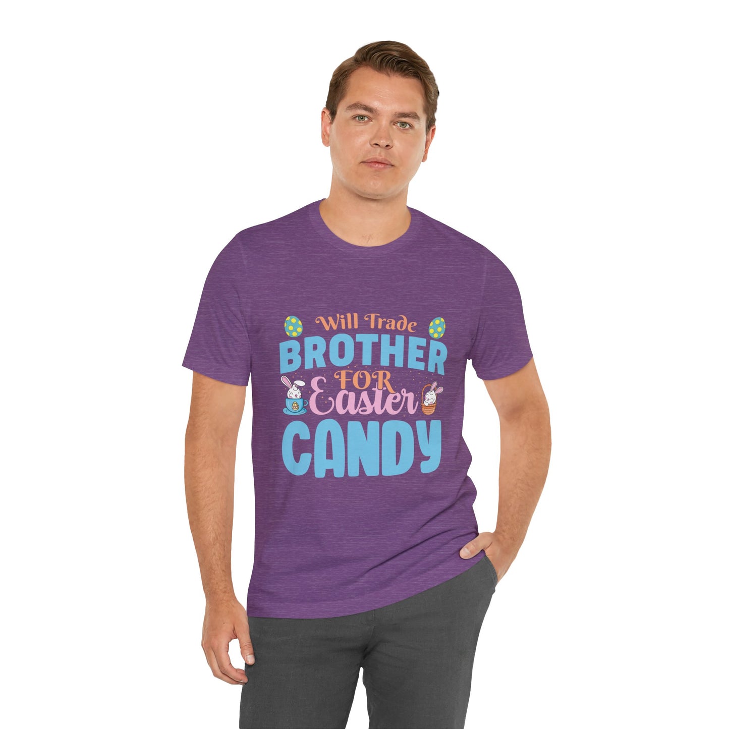 T-Shirt Women’s Easter Shirt – Will Trade Brother for Easter Candy Funny Tee