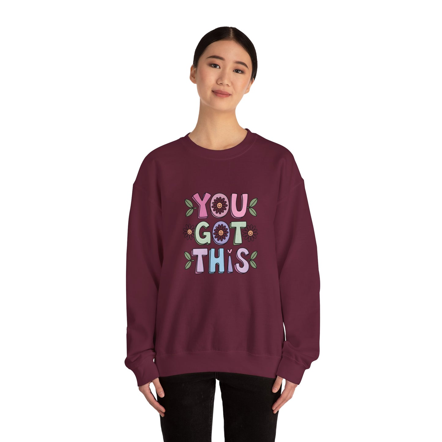 You Got This – Mental Health Sweatshirt for Everyday Motivation
