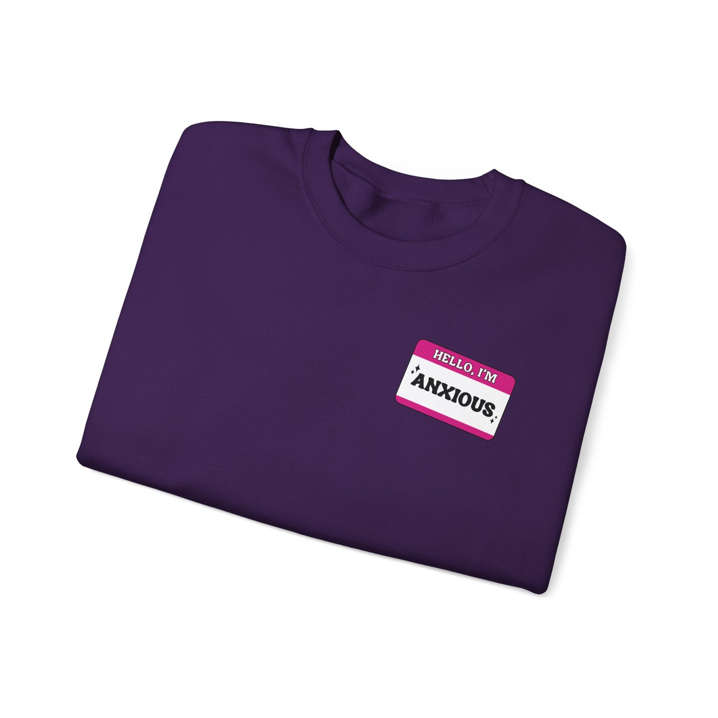 Sweatshirt Hello, I'm Anxious Nametag Sweatshirt for Socially Anxious Women