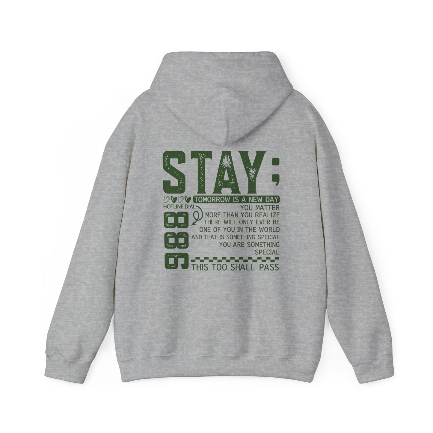 Stay, You Matter – Mental Health Matters Hoodie With Back Print