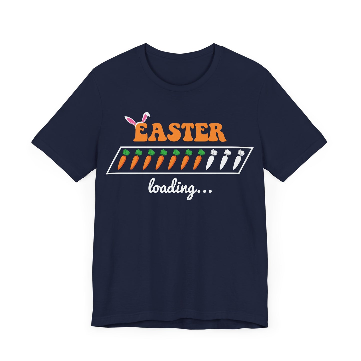 Trendy Easter Shirt – Easter Loading... Please Wait Tee