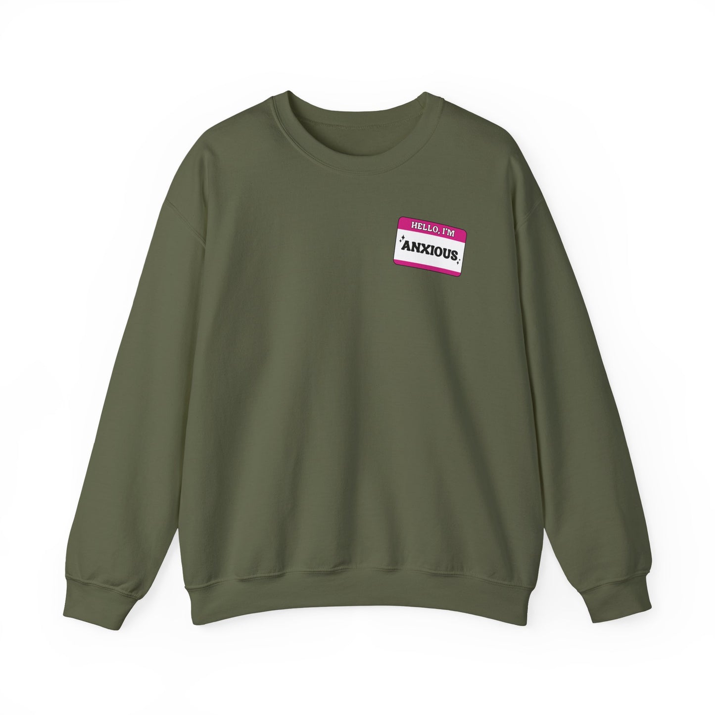 Sweatshirt Hello, I'm Anxious Nametag Sweatshirt for Socially Anxious Women