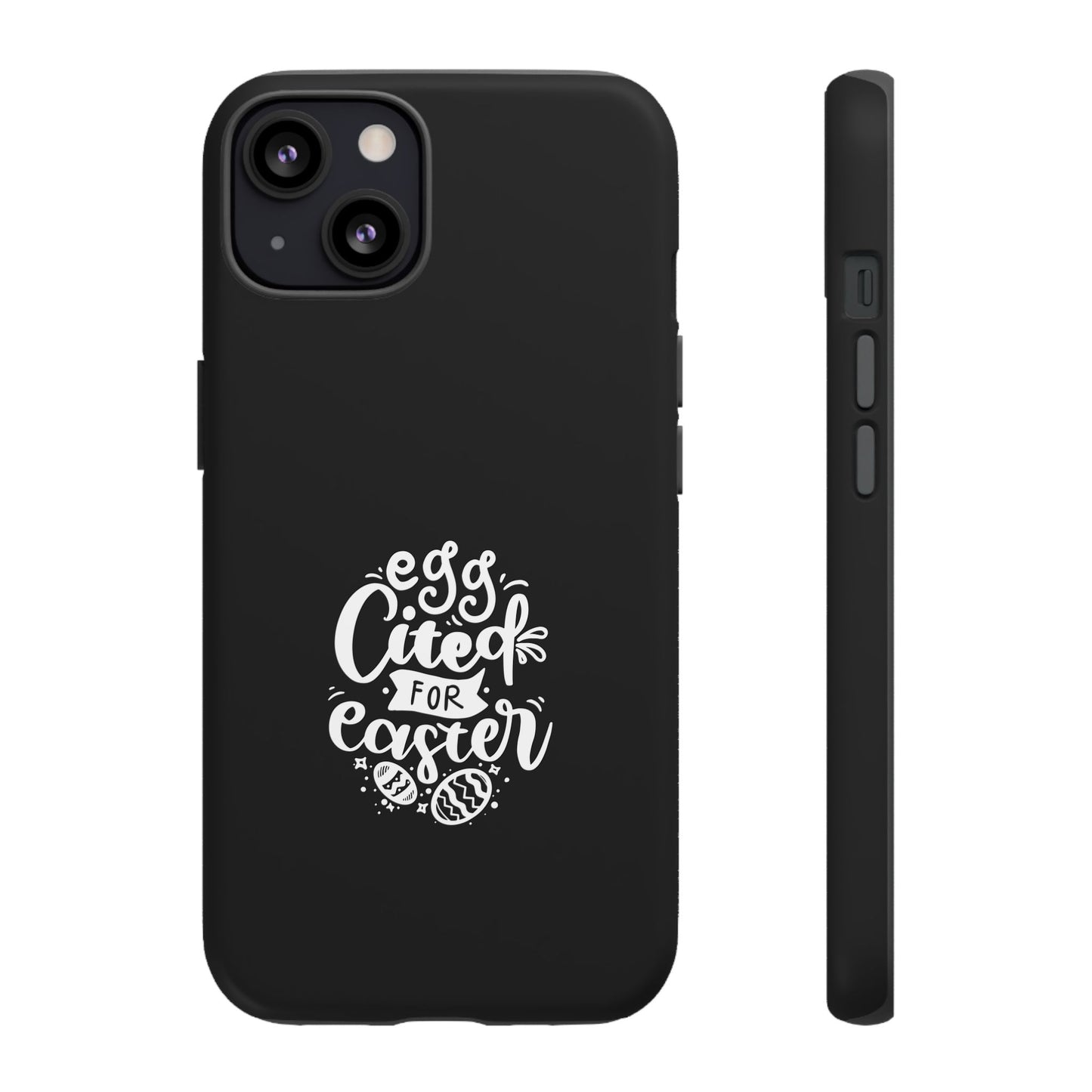 iPhone 13 Matte Egg-cited for Easter Phone Case | Fun & Trendy Spring Cover