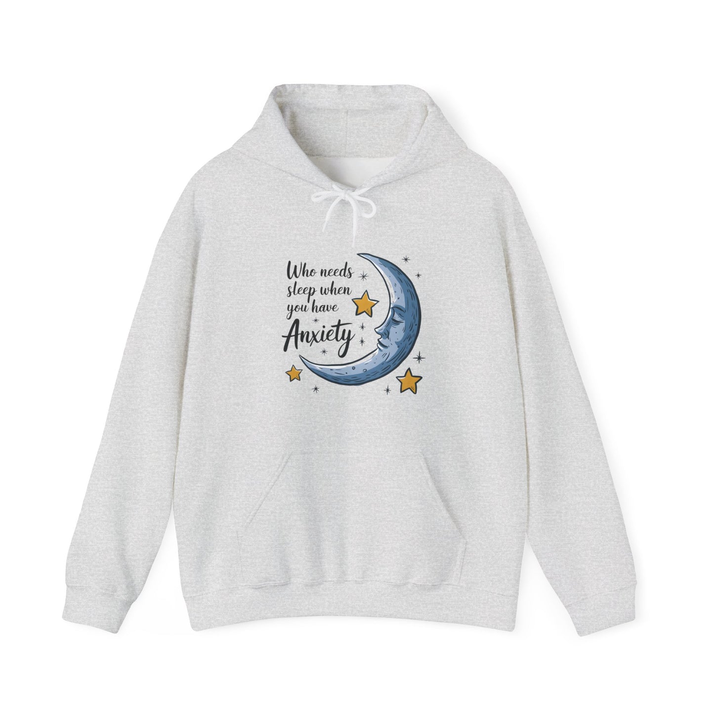 Hoodie Who Needs Sleep When You Have Anxiety Funny Women's Hoodie