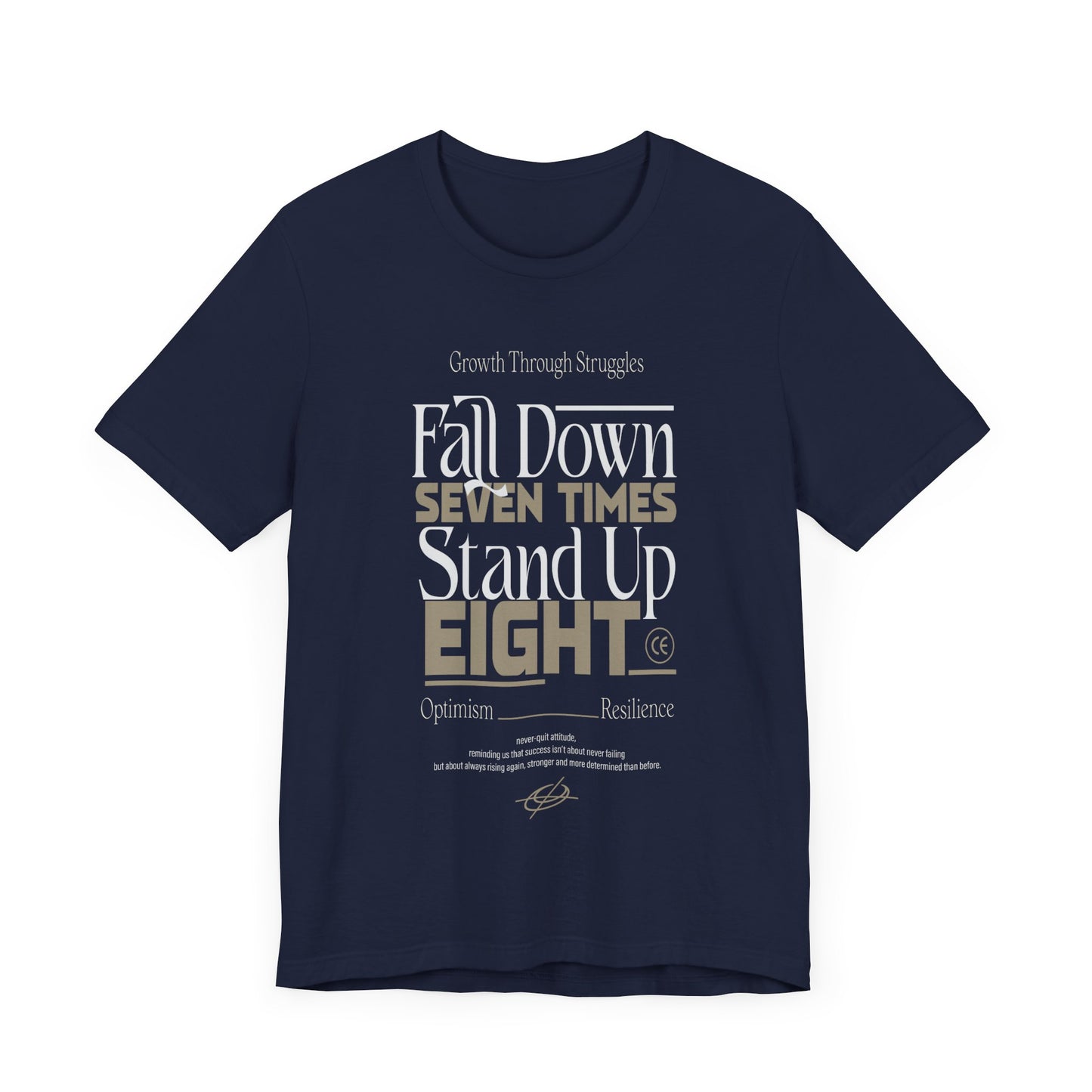 Motivational Quote Shirt – Fall Down Seven Times Stand Up Eight
