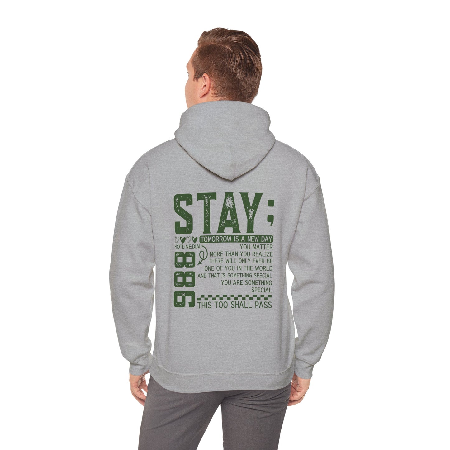 Stay, You Matter – Mental Health Matters Hoodie With Back Print