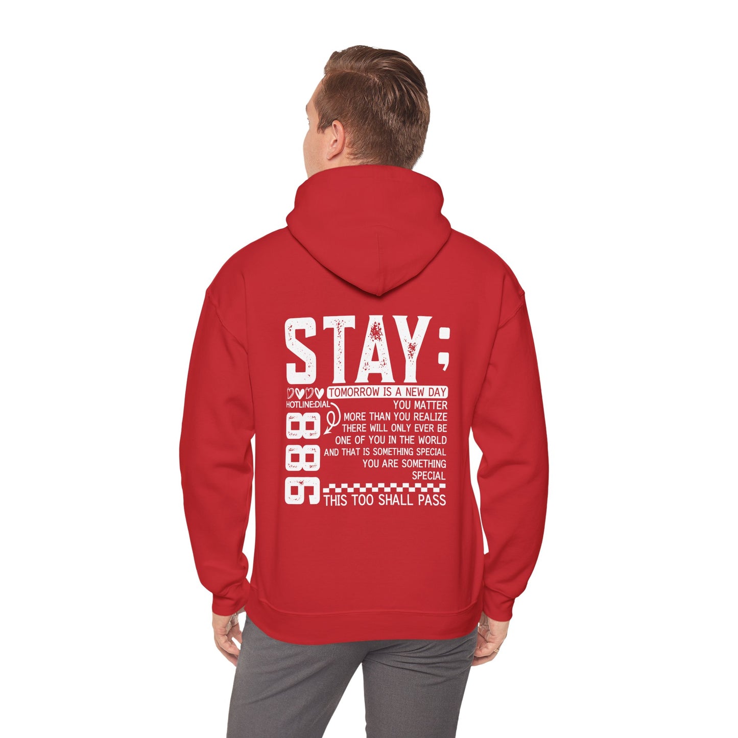 Stay, You Matter – Mental Health Matters Hoodie With Back Print