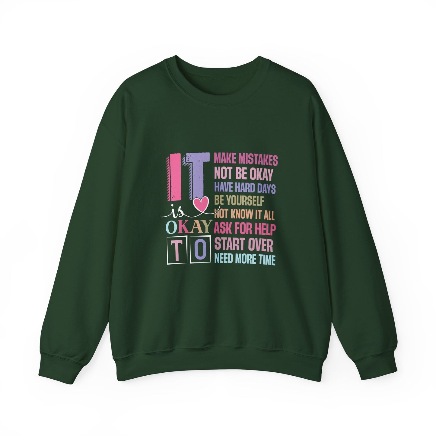 It’s Okay to Make Mistakes – Mental Health Sweatshirt for Women