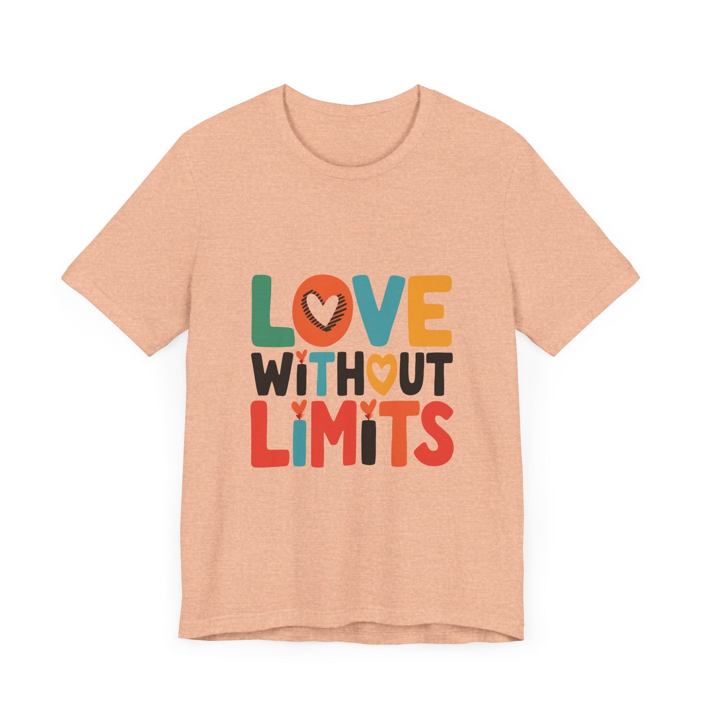 Motivational Shirts – Love Without Limits Women's T-shirt