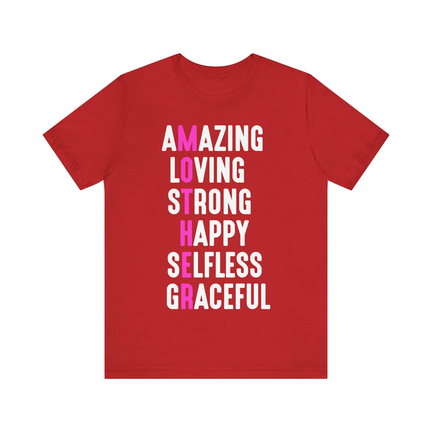 T-Shirt Empowering Mom Shirt – Amazing, Strong, Graceful & Loving