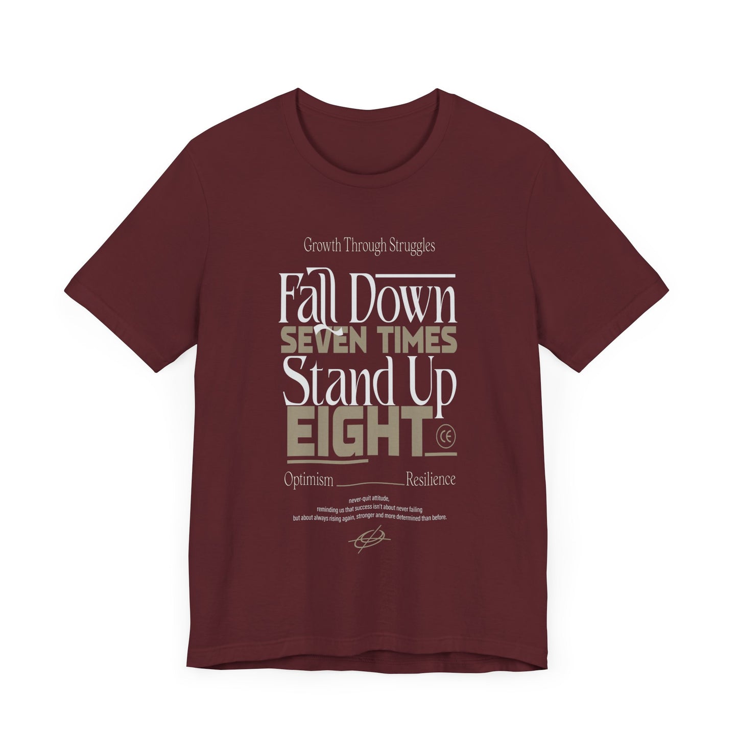 Motivational Quote Shirt – Fall Down Seven Times Stand Up Eight