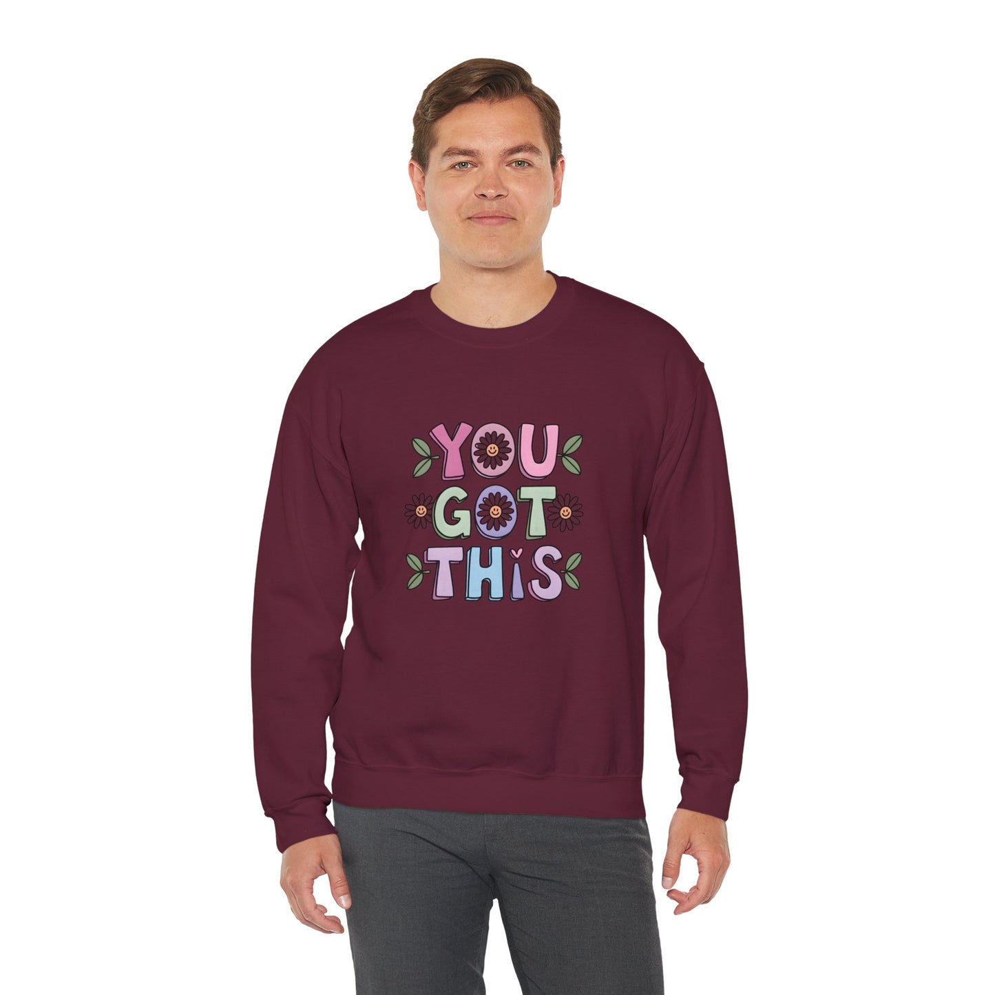 You Got This – Mental Health Sweatshirt for Everyday Motivation